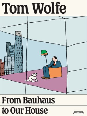 cover image of From Bauhaus to Our House